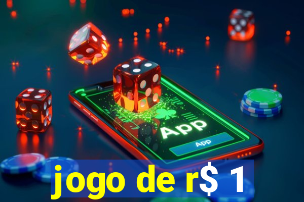 jogo de r$ 1